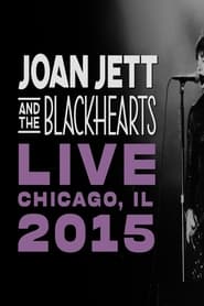 Joan Jett  The Blackhearts LIVE  Chicago IL 2015' Poster