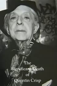 The Significant Death of Quentin Crisp' Poster