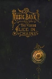 Alice in Chains  Music Bank The Videos' Poster