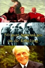 50 jaar Sprookjes in Kaatsheuvel' Poster