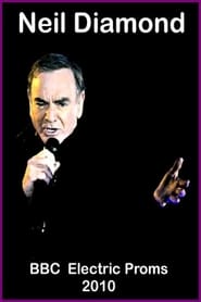 Neil Diamond BBC Electric Proms' Poster