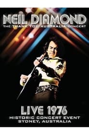 Neil Diamond  The Thank You Australia Concert' Poster