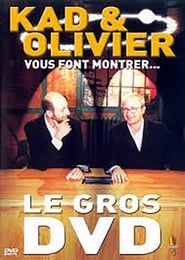 Kad et Olivier vous font montrer Le Gros DVD' Poster