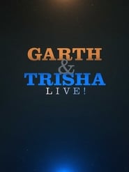 Garth  Trisha Live' Poster