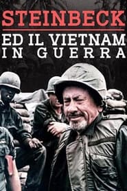 Steinbeck ed il Vietnam in guerra' Poster