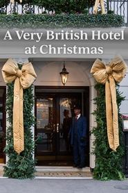 A Very British Hotel at Christmas' Poster