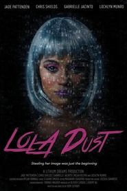 Lola Dust' Poster