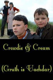 Crowdie and Cream' Poster