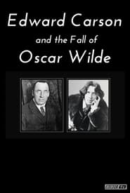 Edward Carson and the Fall of Oscar Wilde' Poster