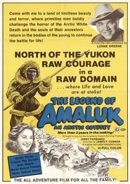 The Legend of Amaluk An Arctic Journey' Poster