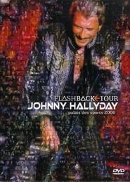 Johnny Hallyday  Flashback Tour 2006' Poster