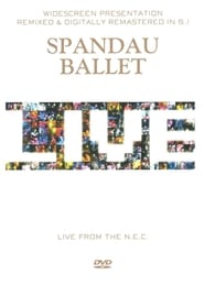 Spandau Ballet Live from the NEC' Poster