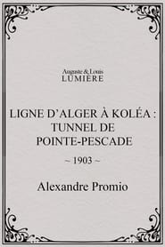 AlgiersKola Line Tunnel of Point Pescade' Poster