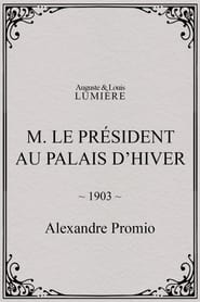 M le prsident au palais dhiver' Poster