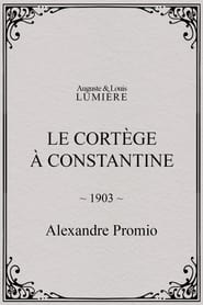 Le cortge  Constantine' Poster