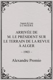 Arrive de M le prsident sur le terrain de la revue  Alger' Poster