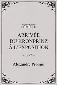 Arrive du kronprinz  lexposition' Poster