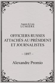 Officiers russes attachs au prsident et journalistes' Poster