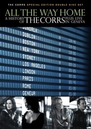 All the Way Home A History of The Corrs' Poster