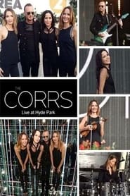 The Corrs BBC Radio 2 Live at Hyde Park' Poster