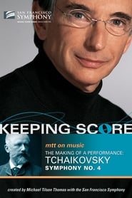 Keeping Score  Tchaikovsky Symphony No 4' Poster