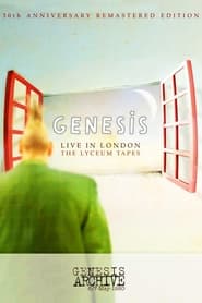 Genesis  Live in London The Lyceum Tapes May 6 1980' Poster