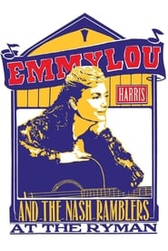 Emmylou Harris  The Nash Ramblers at The Ryman' Poster