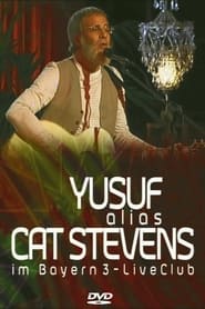 Yusuf alias Cat Stevens im Bayern 3LiveClub' Poster