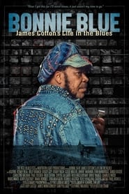 Bonnie Blue James Cottons Life in the Blues' Poster