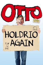 Otto live  Holdrio Again' Poster