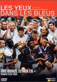 Les Yeux dans les bleus  Bonus Tignes cest Foot' Poster