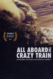 All Aboard the Crazy Train' Poster