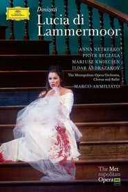 The Metropolitan Opera  Donizetti Lucia di Lammermoor' Poster