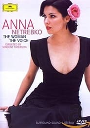 Anna Netrebko The Woman the Voice' Poster