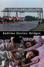 Bedtime Stories Bridges' Poster