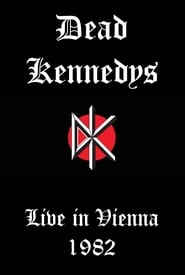 Dead Kennedys Live in Vienna' Poster