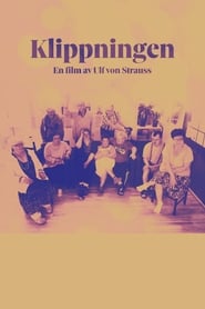 Klippningen' Poster