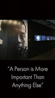 A Person Is More Important Than Anything Else' Poster