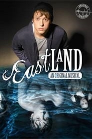 Eastland An Original Musical' Poster