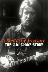 A Kentucky Treasure The JD Crowe Story' Poster