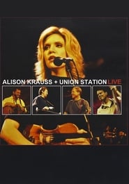 Alison Krauss and Union Station Live' Poster