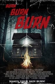 Burn Burn Burn' Poster