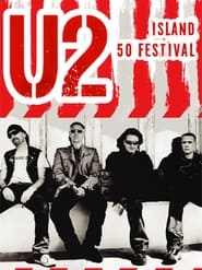 U2  Island 50 Festival Live' Poster