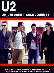 U2 An Unforgettable Journey' Poster