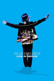 U2 eXPERIENCE  Live in Berlin' Poster