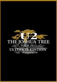 U2 The Joshua Tree Tour 2017' Poster