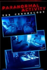 Paranormal Activity The Chronology' Poster