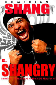 Shang Forbes Shang Is Shangry Live in Nyc' Poster