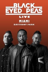 Black Eyed Peas Live at Miami' Poster