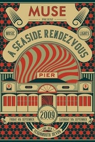 Muse A Seaside Rendezvous' Poster